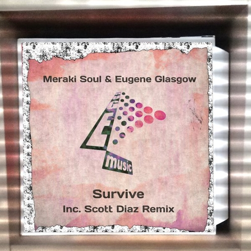 Meraki Soul, Eugene Glasgow - Survive [HUG013]